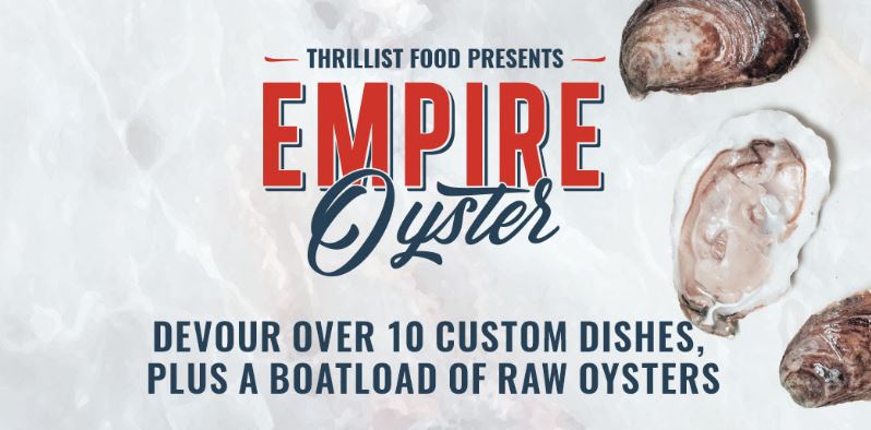 thrillist-empire-oyster