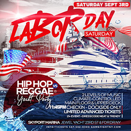 NYC Hip Hop vs. Reggae® Labor Day Weekend Kickoff Jewel Yacht party 2022